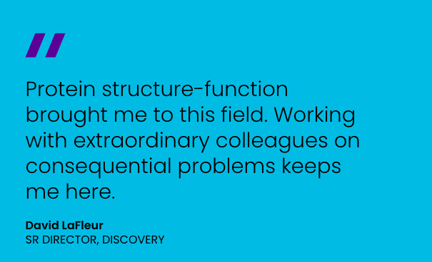 protein structure-function brought me to this field. Working with extraordinary colleagues on consequential problems keeps me here